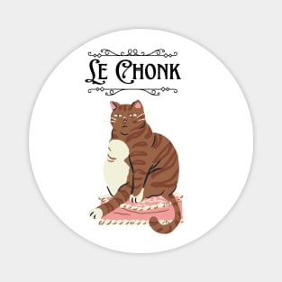 Funny Chonky Chonk Cat Magnet